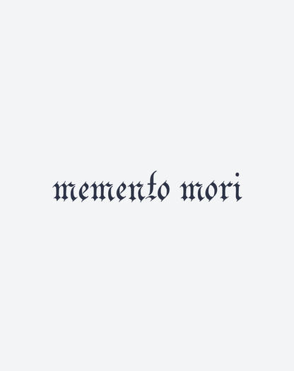 Memento Mori